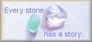 Every stone has a story